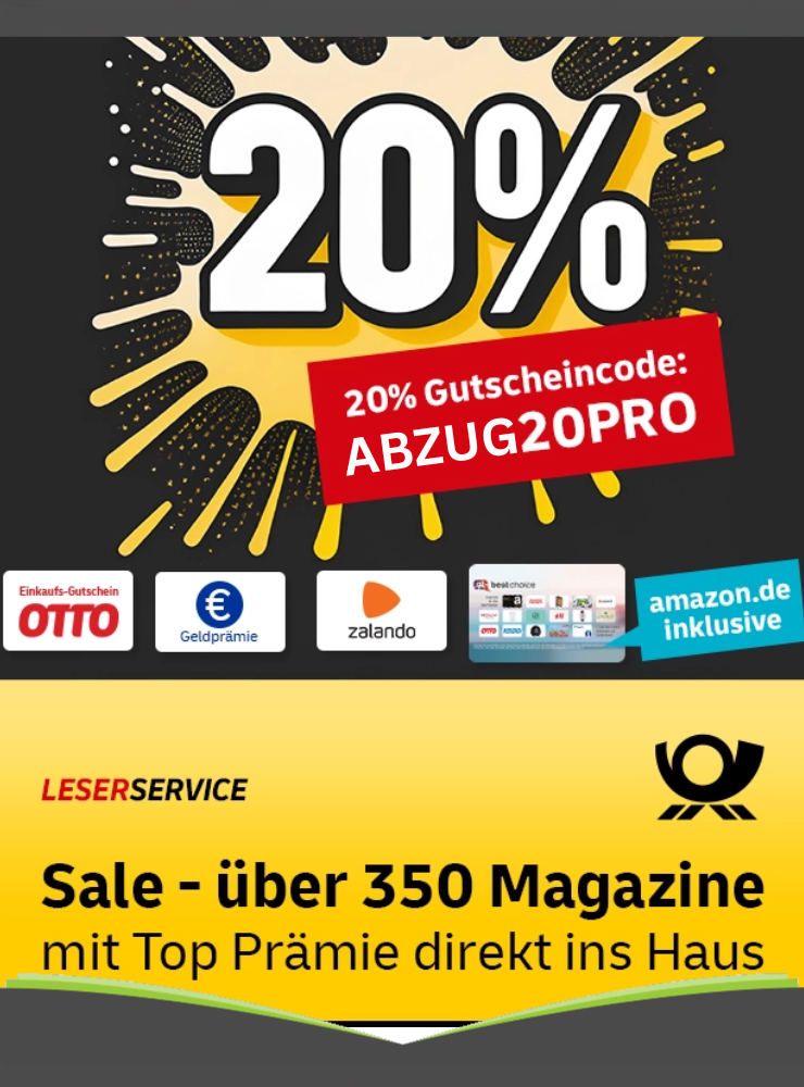 Leserservice SALE: 20% Rabatt auf alle Zeitschriften